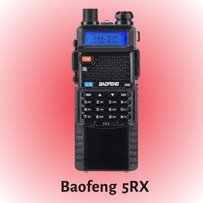 Best Ham Radio for Beginners Baofeng 5RX